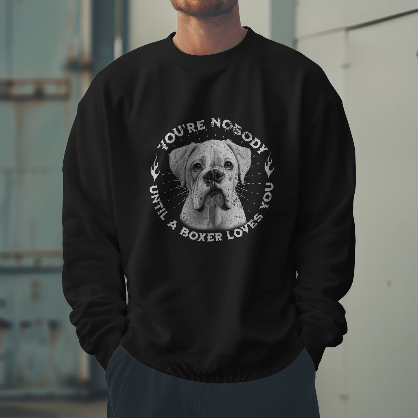 You're Nobody Until A Boxer Loves You - White Boxer - . Classic Unisex Crewneck Sweatshirt | Gildan® 18000