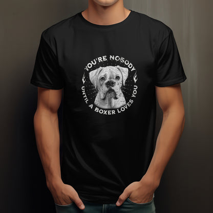 You're Nobody Until A Boxer Loves You - White Boxer. Premium Unisex Crewneck T-shirt | Bella + Canvas 3001