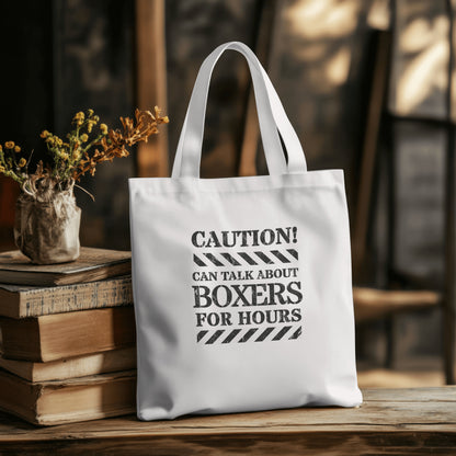 Caution! Can Talk About Boxers.. -  Boxer. Print on one side.  - Organic Long Handles Tote Bag | SOL'S Stockholm 04091