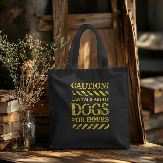 Caution! Can Talk About Dogs For Hours.  - Organic Long Handles Tote Bag | SOL'S Stockholm 04091