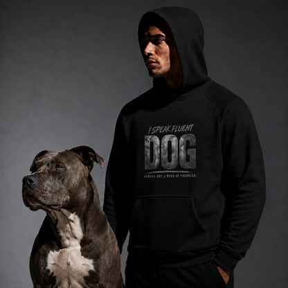 I Speak Fluent Dog Hoodie
