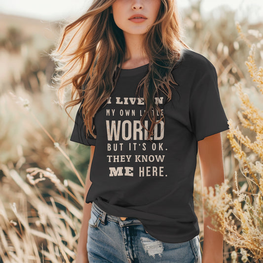 I Live In My Own Little World... - Premium Unisex Crewneck T-shirt | Bella + Canvas 3001