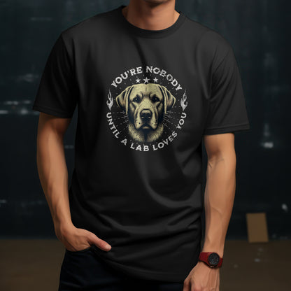 Labrador Yellow - You're Nobody Until A Lab Loves You. - Premium Unisex Crewneck T-shirt | Bella + Canvas 3001