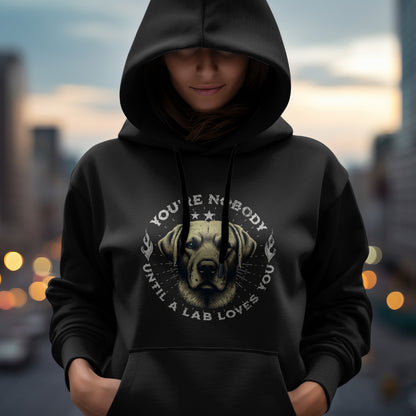 Labrador Yellow - You're Nobody Until A Lab Loves You. - Classic Unisex Pullover Hoodie | Gildan® 18500
