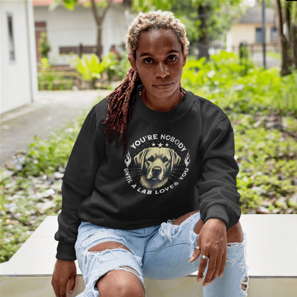Labrador Yellow - You're Nobody Until A Lab Loves You.  Classic Unisex Crewneck Sweatshirt | Gildan® 18000