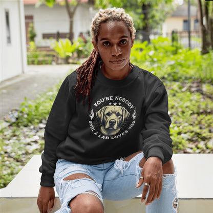 Labrador Yellow - You're Nobody Until A Lab Loves You.  Classic Unisex Crewneck Sweatshirt | Gildan® 18000