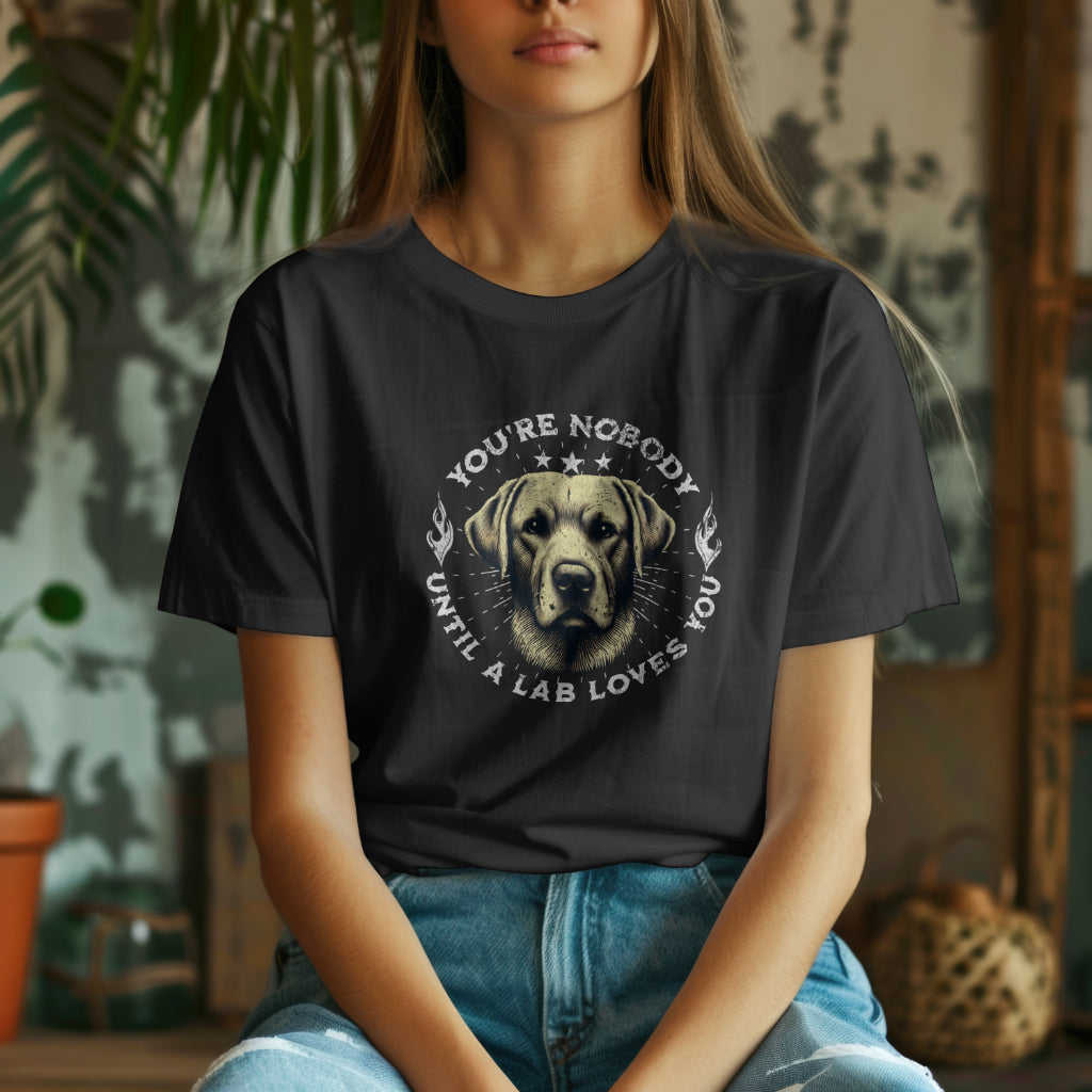 Labrador Yellow - You're Nobody Until A Lab Loves You. - Premium Unisex Crewneck T-shirt | Bella + Canvas 3001