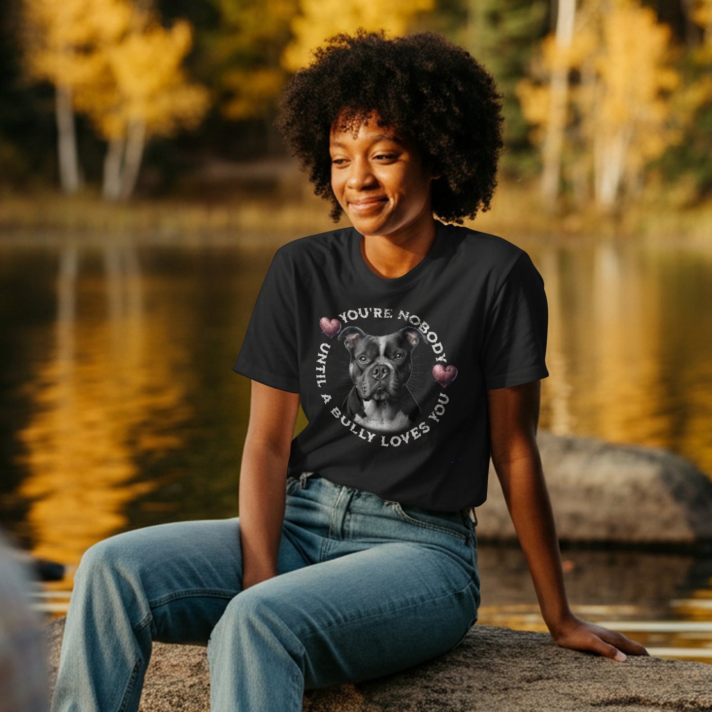 Bully with Hearts  - You're Nobody Until A Bully Loves You. Premium Unisex Crewneck T-shirt | Bella + Canvas 3001