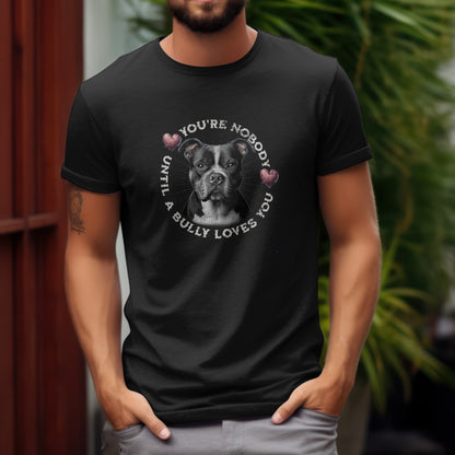 Bully with Hearts  - You're Nobody Until A Bully Loves You. Premium Unisex Crewneck T-shirt | Bella + Canvas 3001