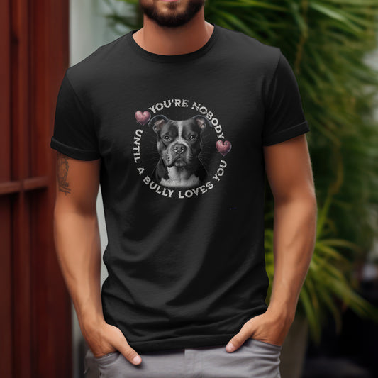 Bully with Hearts  - You're Nobody Until A Bully Loves You. Premium Unisex Crewneck T-shirt | Bella + Canvas 3001