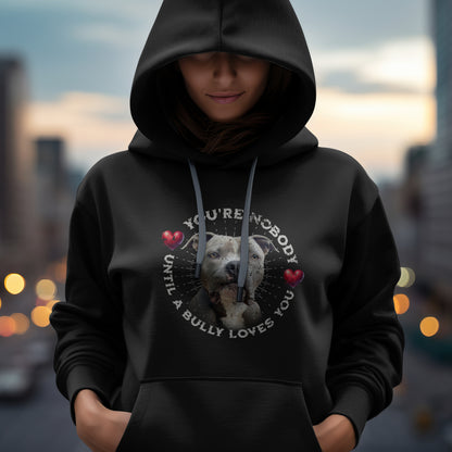 Bully with Hearts  - You're Nobody Until A Bully Loves You. Classic Unisex Pullover Hoodie | Gildan® 18500