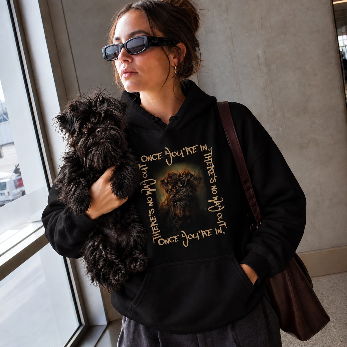 Affenpinscher Hoodie - 'Once You're In, There's No Way Out' Graphic Sweatshirt
