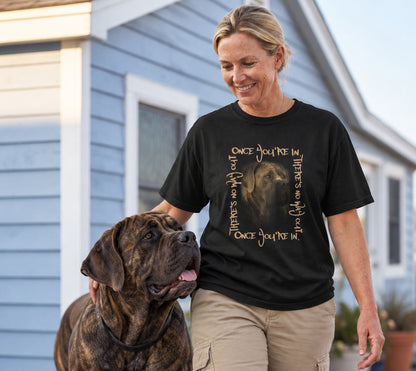 Cane Corso Graphic T-Shirt - Once You're In There's No Way Out - Heavyweight Cotton Tee