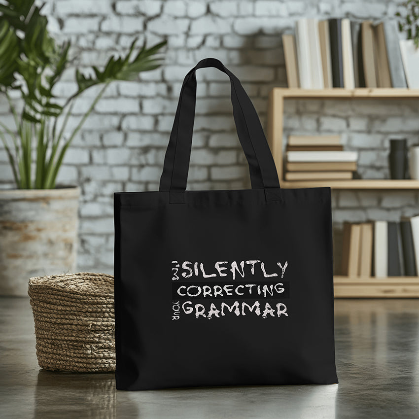 I'm Silently Correcting Your Grammar - Organic Long Handles Tote Bag | SOL'S Stockholm 04091