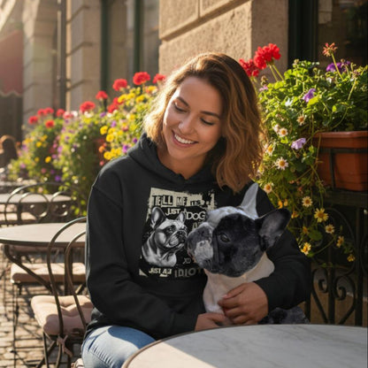 Tell Me It's Just A Dog.. - Brindle Pied/Honey Pied/White French Bulldog. Classic Unisex Pullover Hoodie | Gildan® 18500